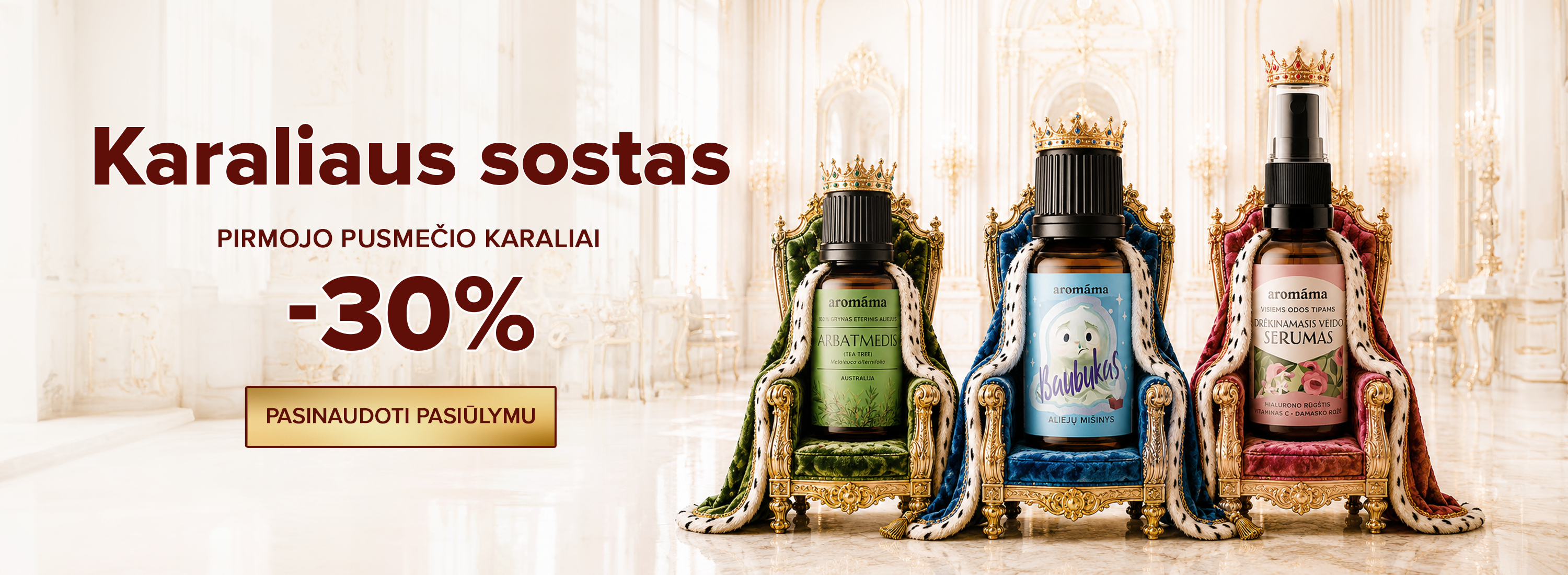 KARALIAUS SOSTAS -30%